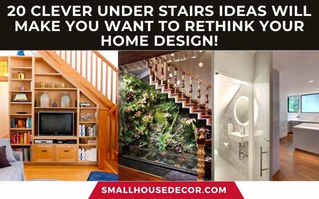Clever Under Stairs Ideas Will Make You Want to Rethink Your Home Design
