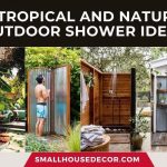 23 Tropical and Natural Outdoor Shower Ideas 2022