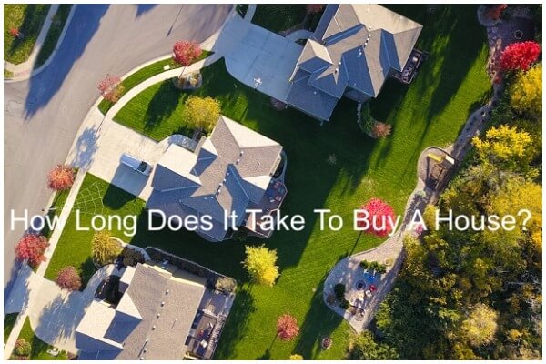 How Long Does It Take to Buy a House