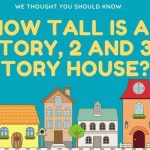 How Tall Is a Story, 2 and 3 Story House