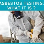 Asbestos Testing - What It Is And How It Helps You In House Renovating In 2022