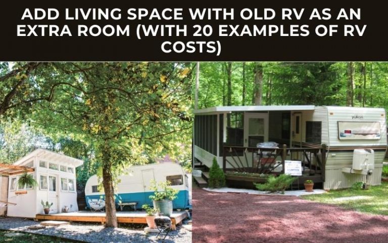 Add Living Space With Old RV as an Extra Room