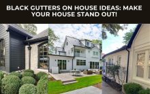 12 Black Gutters on House Ideas: Make Your House Stand Out!