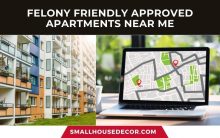 Felony Friendly Approved Apartments Near Me 2022